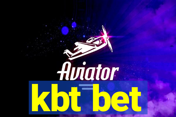 kbt bet